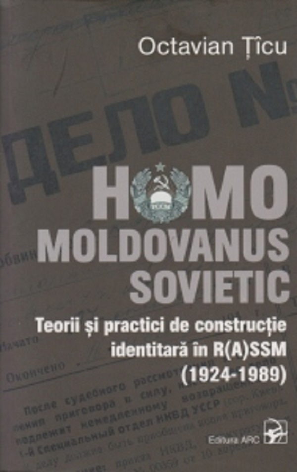Homo Moldovanus Sovietic Ed.2 - Octavian Ticu
