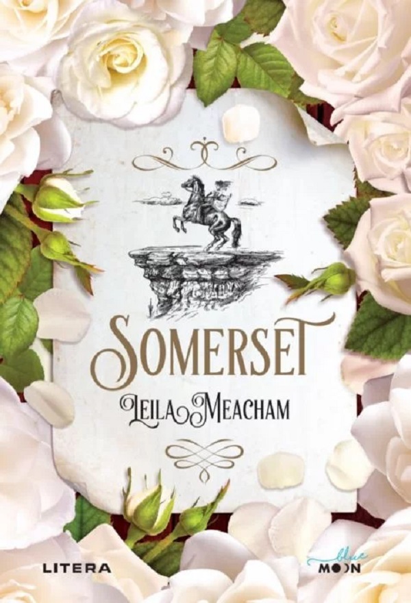 Somerset - Leila Meacham