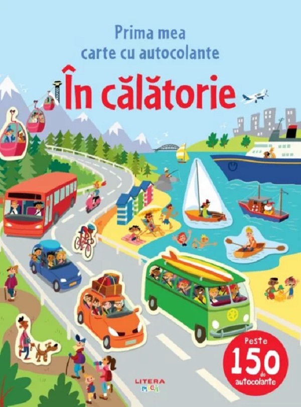 Prima mea carte cu autocolante. In calatorie