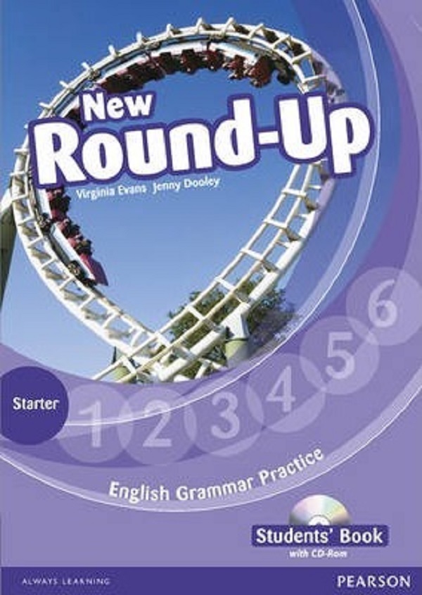 English Grammar Practice. New Round-Up - Starter - Caietul elevului - Virginia Evans, Jenny Dooley
