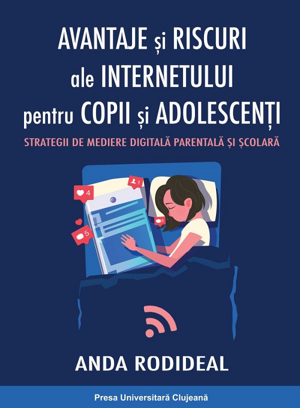 Avantaje si riscuri ale internetului pentru copii si adolescenti - Anda Rodideal