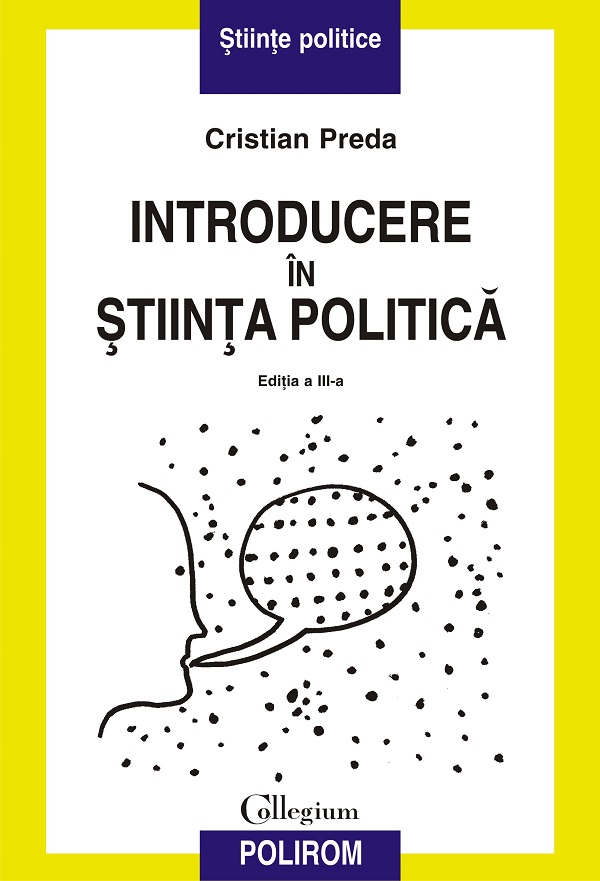 eBook Introducere in stiinta politica Ed. 3 - Cristian Preda