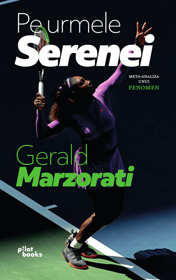 Pe urmele Serenei - Gerald Marzorati