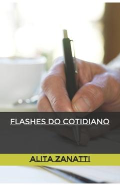 Coperta cărții 'Flashes do cotidiano - Alita Rosa Zanatti'