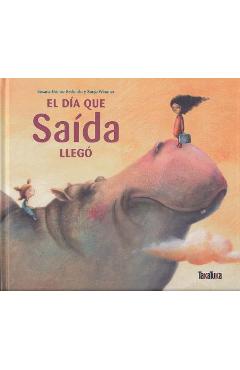 Coperta cărții 'El Dia Que Saida Llego - Susana Gomez Redondo'