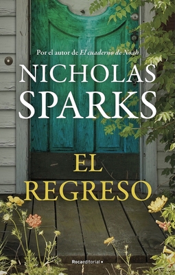 El Regreso - Nicholas Sparks