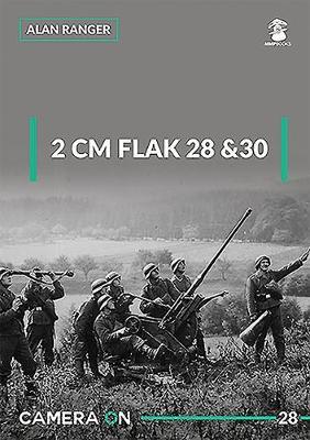 2 CM Flak 28 & 30 - Alan Ranger