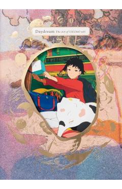 Daydream: The Art of Ukumo Uiti - Ukumo Uiti