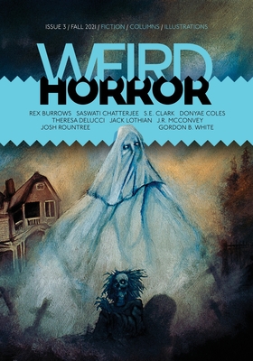 Weird Horror #3 - Michael Kelly