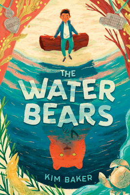 The Water Bears - Kim Baker