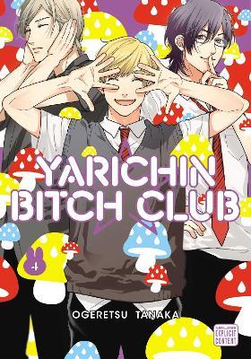 Yarichin Bitch Club, Vol. 4, 4 - Ogeretsu Tanaka