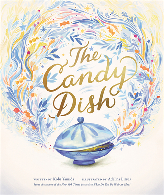 The Candy Dish - Kobi Yamada