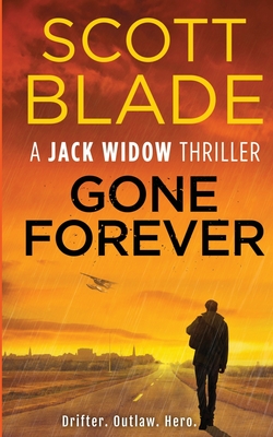 Gone Forever - Scott Blade