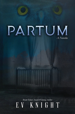 Partum - Ev Knight