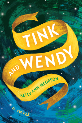 Tink and Wendy - Kelly Ann Jacobson