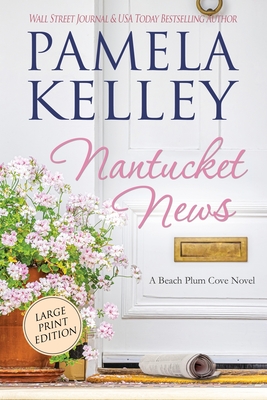 Nantucket News - Pamela Kelley