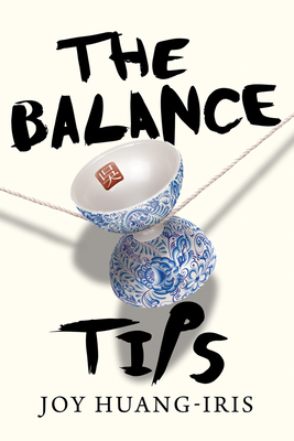 The Balance Tips - Joy Huang-iris