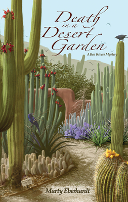 Death in a Desert Garden - Marty Eberhardt