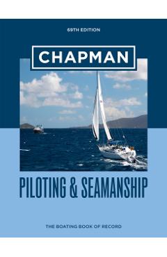 Chapman Piloting & Seamanship 69th Edition - Chapman