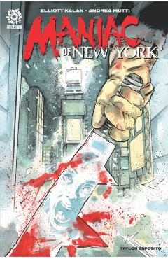 Maniac of New York - Elliott Kalan