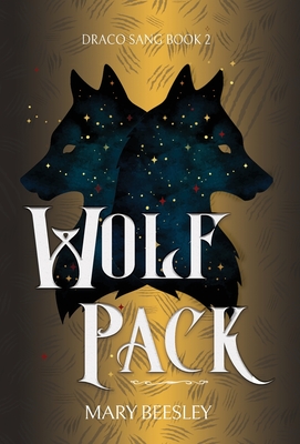 Wolf Pack - Mary Beesley