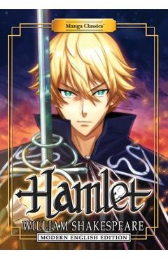 Poza produsului Manga Classics: Hamlet (Modern English Edition) - William Shakespeare