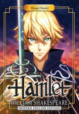 Manga Classics: Hamlet (Modern English Edition) - William Shakespeare