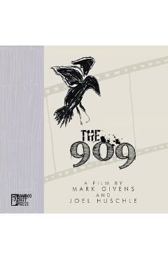 Coperta cărții 'The 909 - Mark Givens'