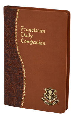 Franciscan Daily Companion: Part of the Spiritual Life Series - Jude Winkler