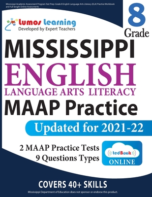 Mississippi Academic Assessment Program Test Prep: MAAP Study Guide - Lumos Learning