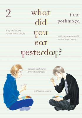 What Did You Eat Yesterday?, Volume 2 - Fumi Yoshinaga