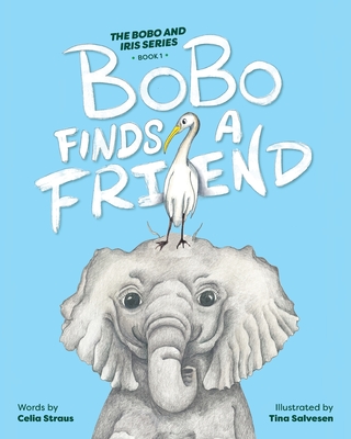 BoBo Finds A Friend - Celia Straus