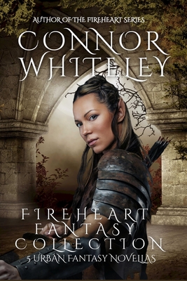 Fireheart Fantasy Collection: 5 Urban Fantasy Novellas - Connor Whiteley