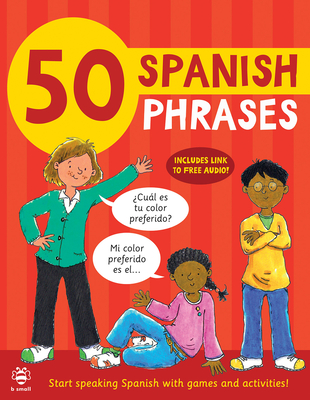 50 Spanish Phrases - Susan Martineau