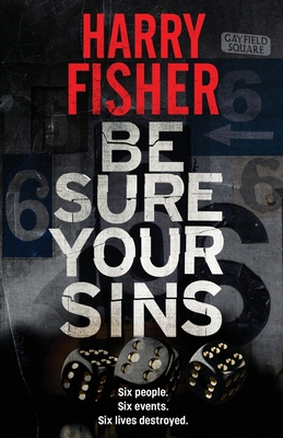 Be Sure Your Sins - Harry Fisher