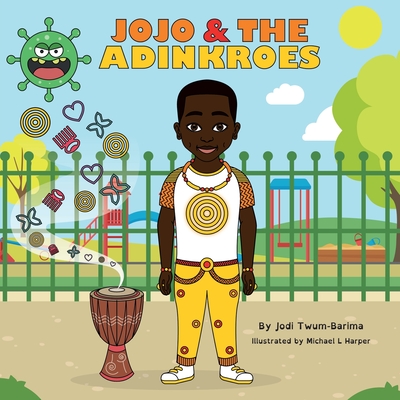 JoJo and the Adinkroes - Jodi Twum-barima