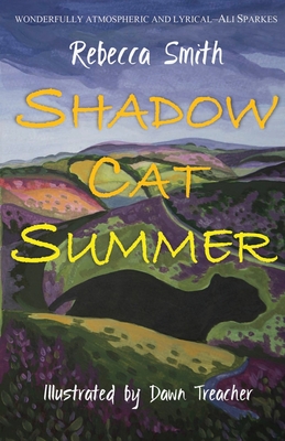 Shadow Cat Summer - Rebecca Smith