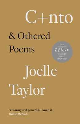 C+nto: & Othered Poems - Joelle Taylor