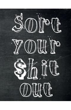 Sort Your $hit Out: Monthly Budget Planner (Undated - Start Any Time) Paycheck Bill Tracker (Budget Planning) - Briar Budget Planners