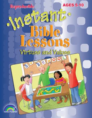 Instant Bible Lessons: Bible Truths: Ages 5-10 - Pamela Kuhn