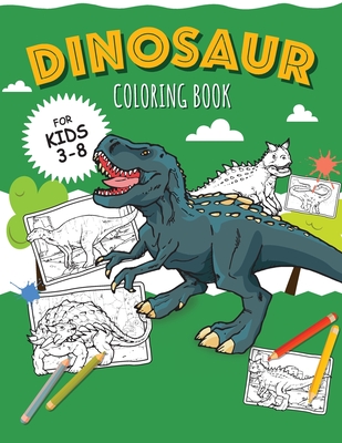 DINOSAURS - Coloring Book for Boys: Color 30 kinds of dinosaurs and recognize them by name! - Oliver Brooks