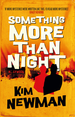 Something More Than Night - Kim Newman