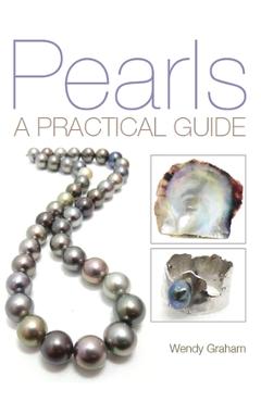 Coperta cărții 'Pearls: A Practical Guide - Wendy Graham'