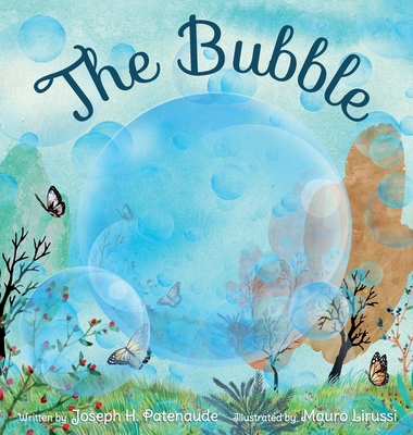 The Bubble - Patenaude