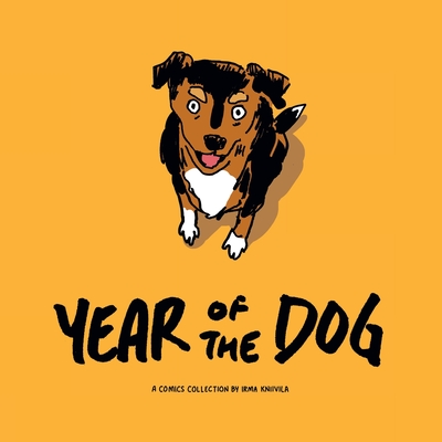Year of the Dog - Irma Kniivila
