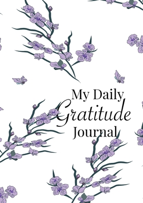 My Daily Gratitude Journal: A 52-Week Guide to Becoming Grateful - Blank Classic