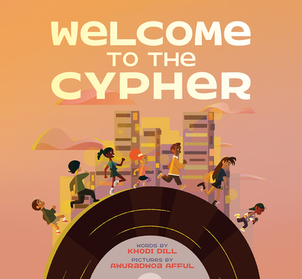Welcome to the Cypher - Khodi Dill