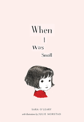 When I Was Small - Sara O'leary