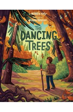 The Dancing Trees - Masiana Kelly