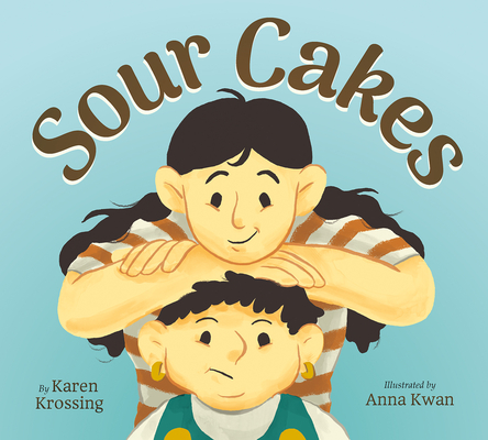 Sour Cakes - Karen Krossing